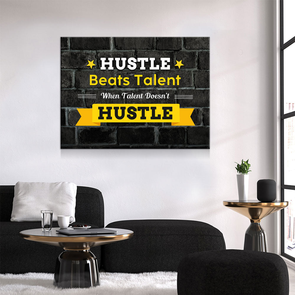 Hustle Beats Talent Canvas Wall Art Office Art Motivational