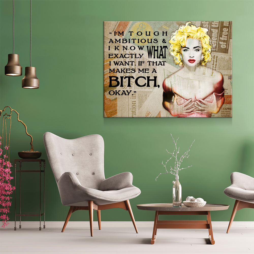 I'm Tough Ambitious & Know Exactly What I Want, quote, Motivational Wall Decor, Women Motivation