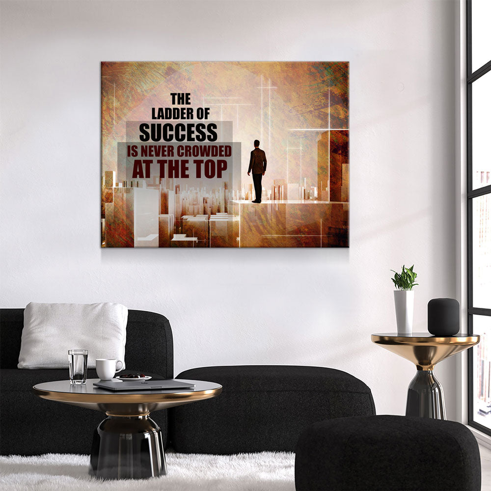 The Ladder Of Success Is Never Crowded At The Top Canvas Wall Art, Motivational Wall Decor