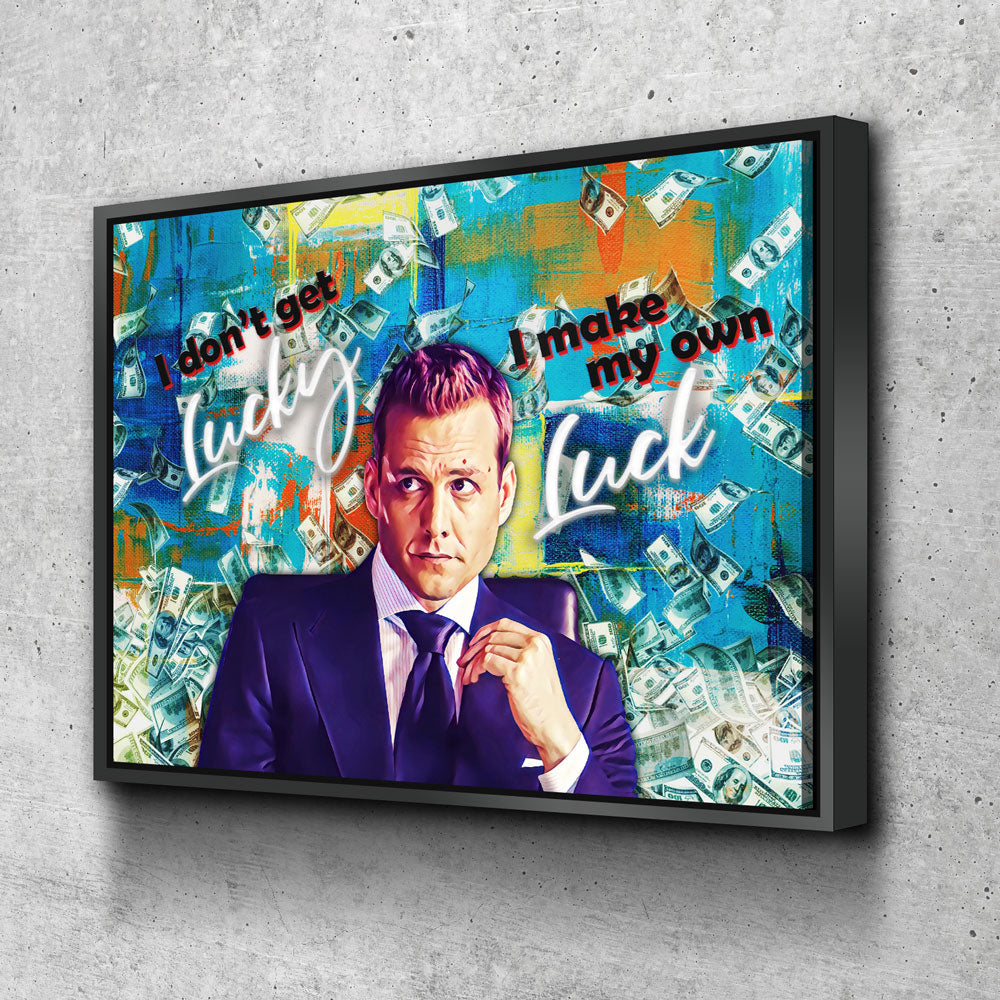 I Don't Get Lucky I Make My Own Luck Canvas Wall Art, Harvey Specter Quote, Motivational Decor, Inspirational Quote, Hustle Quote