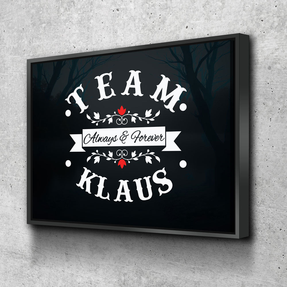 Team Klaus Always & Forever Canvas Wall Art, TVD Team Klaus