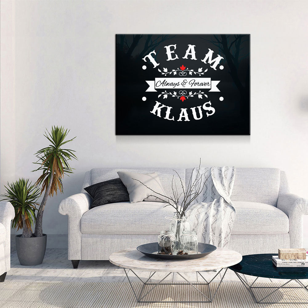 Team Klaus Always & Forever Canvas Wall Art, TVD Team Klaus