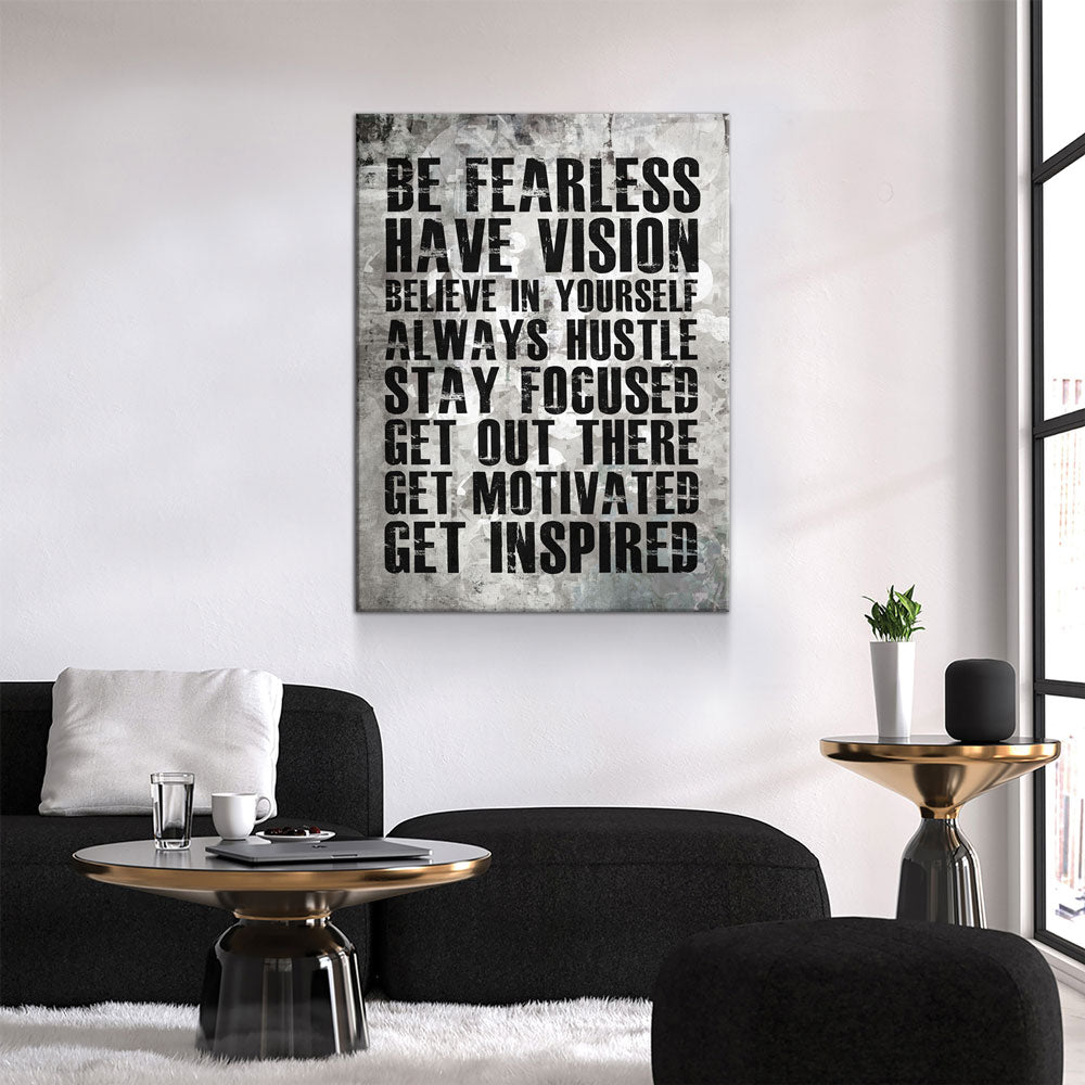 Be Fearless Have Vision Believe In Yourself Always Hustle Canvas Wall Art, Motivational Quote On Canvas