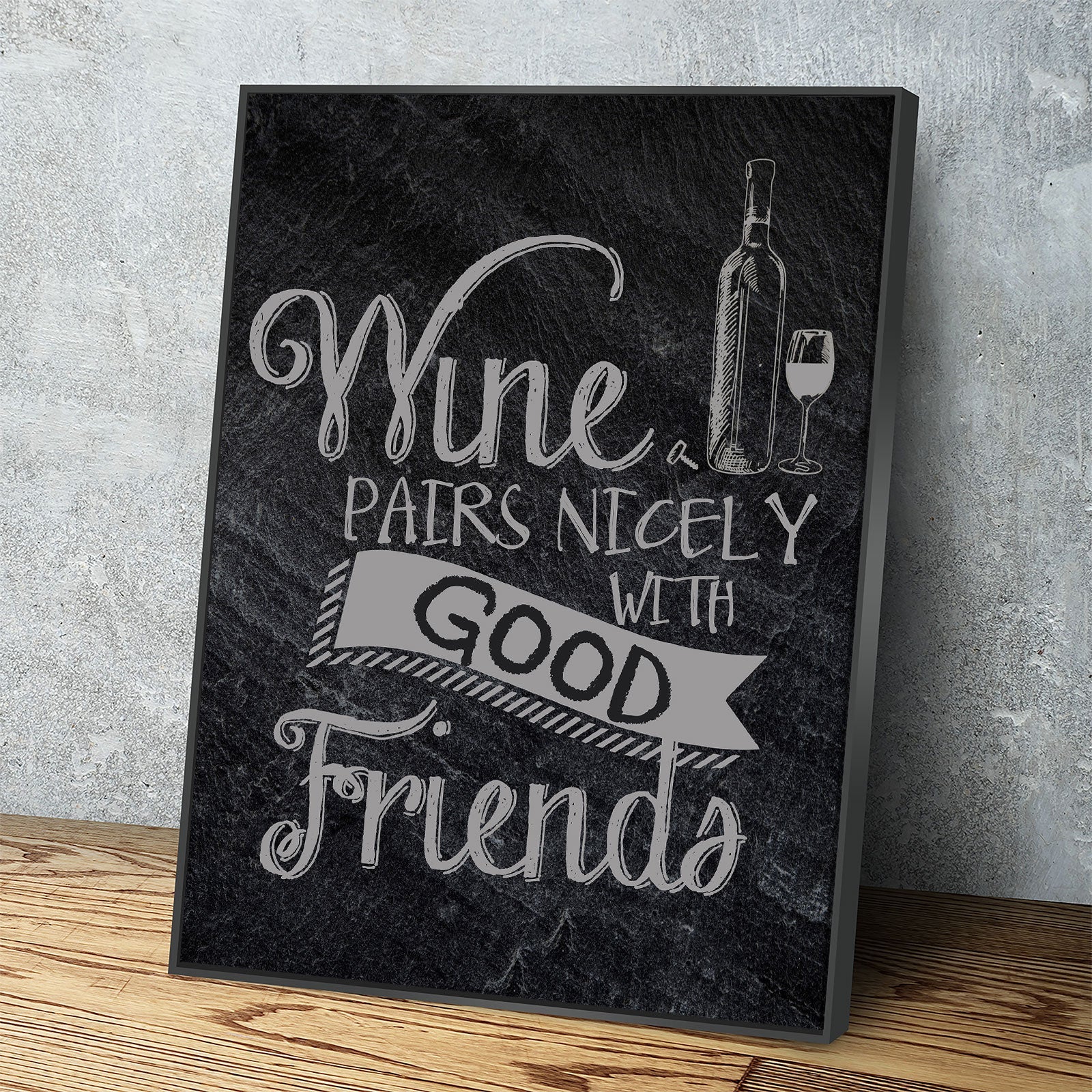 Wine Pairs Nicely With Good Friends Canvas Wall Art, Home Decor, Wine Gift, Wine Art Decor, Wine Canvas, Gift For Wine Lover, Wine Sign