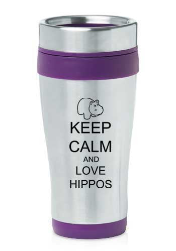 Purple 16Oz Insulated Stainless Steel Travel Mug Z431 Keep Calm And Love Hippos