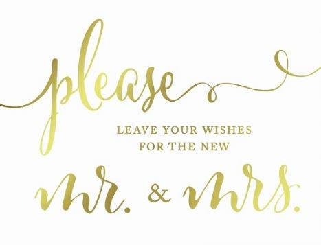 Andaz Press Wedding Party Signs, Metallic Gold Ink Print, 8.5-Inch X 11-Inch, Please Leave Your Wishes For The New Mr. & Mrs., 1