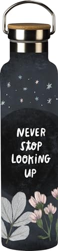 Primitives By Kathy Insulated Bottle - Never Stop Looking Up