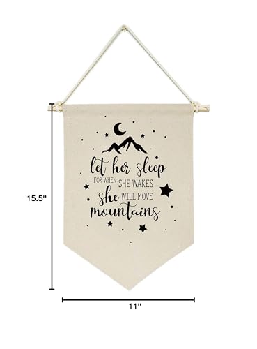 Let Her Sleep  for When She Wakes  She Will Move Mountains -Canvas Hanging Flag Banner Wall Sign Decor Gift for Baby Kids Girl Nursery Teen Room Front Door - Moon Star