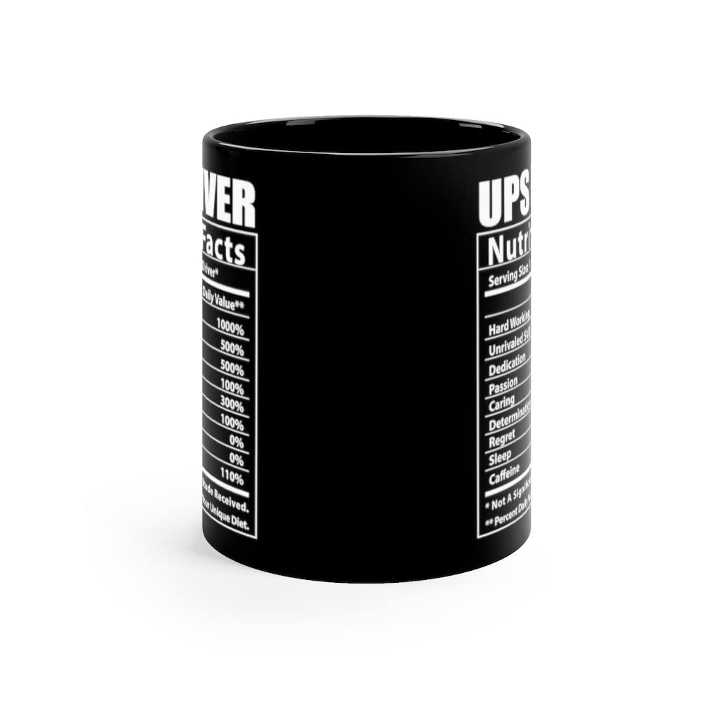 Lovesout Funny Ups Driver Nutritional Facts Christmas 2024 Gifts Hilarious Coffee Mug Ceramic Cups Black 11 Oz