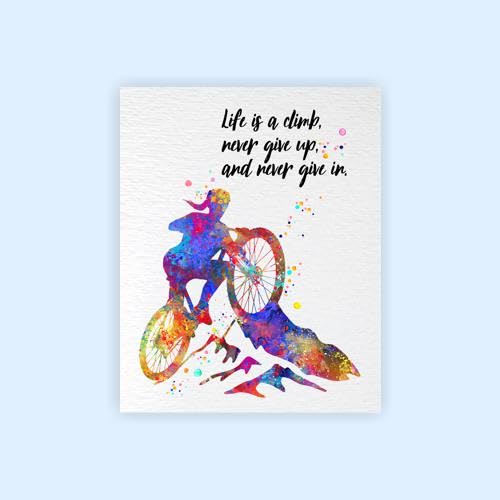 Dignovel Studios 8X10 Unframed Mountain Bike Hiking Life Is A Climb Never Give Up Woman Girl Inspirational Quotes Watercolor Art