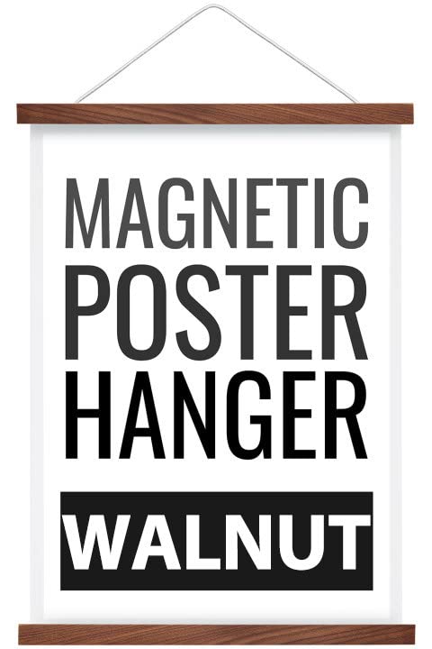 Magnetic Poster Hanger Frame 13 Inch Wide, Walnut, Strong Magnet, Premium Wood And Quick Assembly, Wall Hanging Wooden Frame For