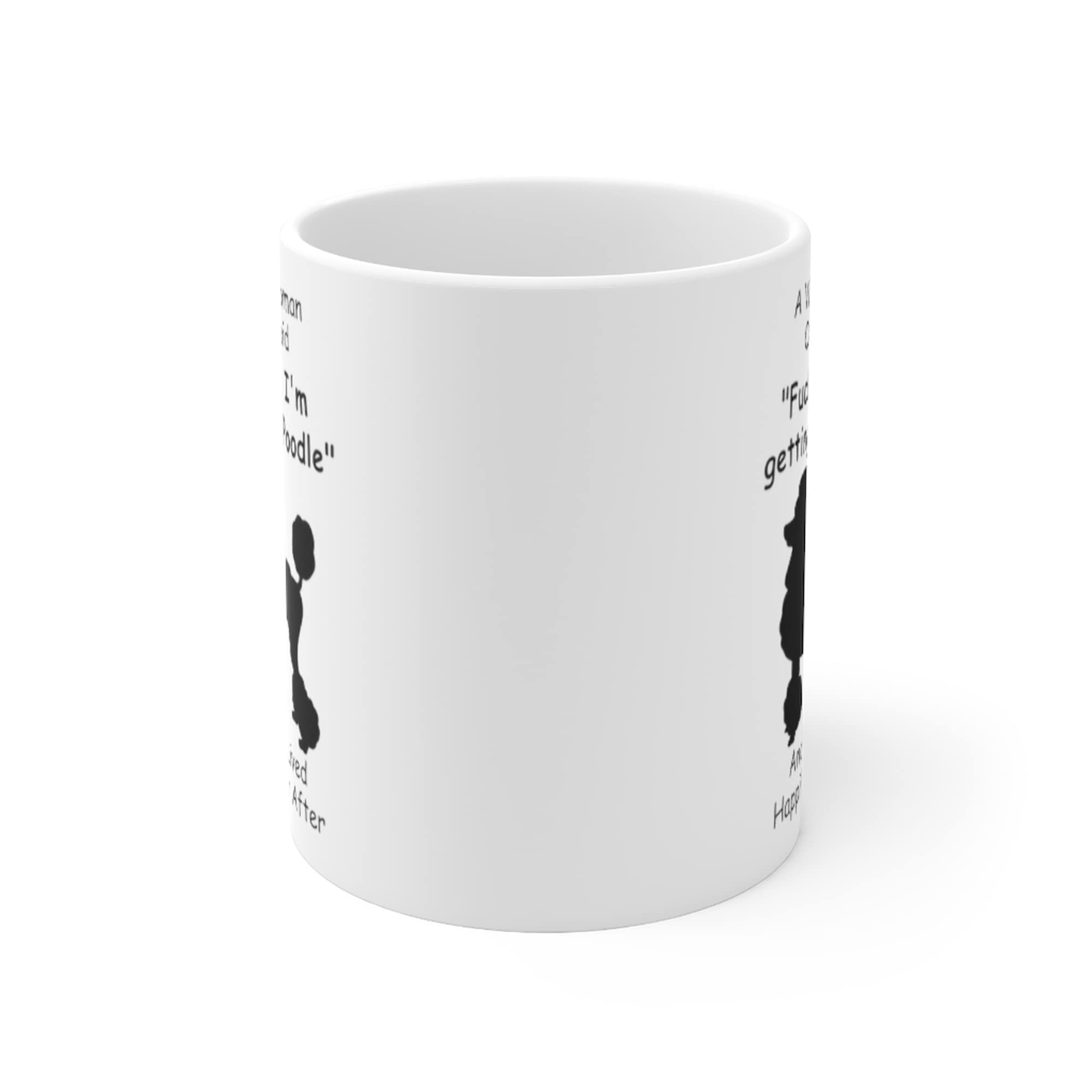 Funny Silhouette Poodle Dog Mom Gifts For Women Puppy Lovers Mother 'S Day 2024 A Wise Woman Once Said Coffee Mug With Fun Quote