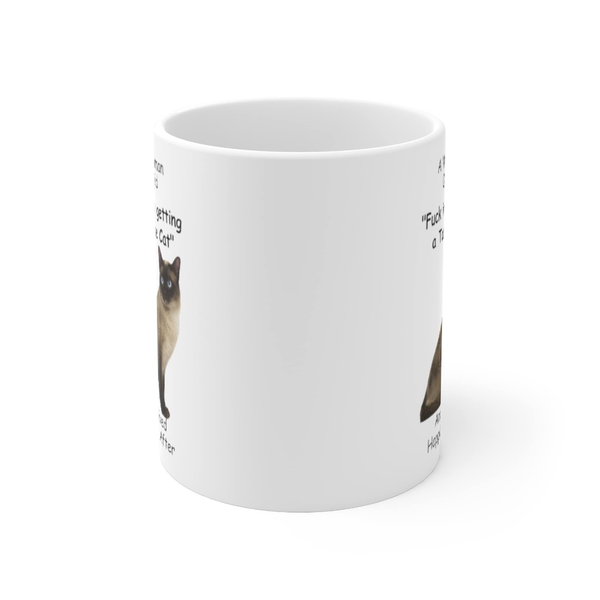 Lovesout Funny Tonkinese Cat Champange Gifts For Women Mother 'S Day 2024 A Wise Woman Once Said Coffee Mug With Fun Quotes Cera