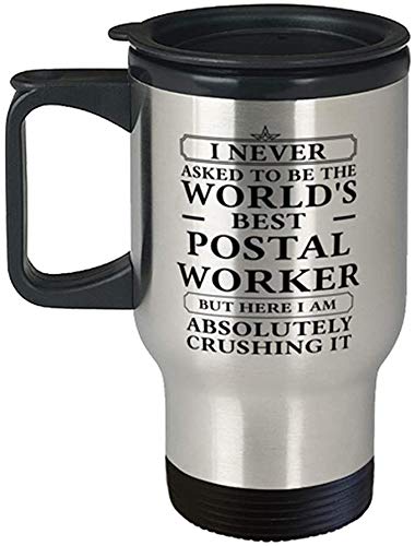 Postal Worker Funny Tumbler Postal Worker Travel Mug Mailman Coffee Mug Gifts Ideas For Birthday Or Christmas. I Never Asked To