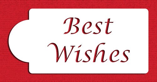 Designer Stencils Best Wishes Cake Stencil, Beige/Semi-Transparent