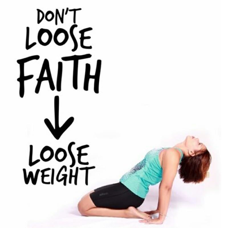 GADGETS WRAP Wall Decal Vinyl Sticker Dont Loose Faith Loose Weight for Office Home Wall Decoration