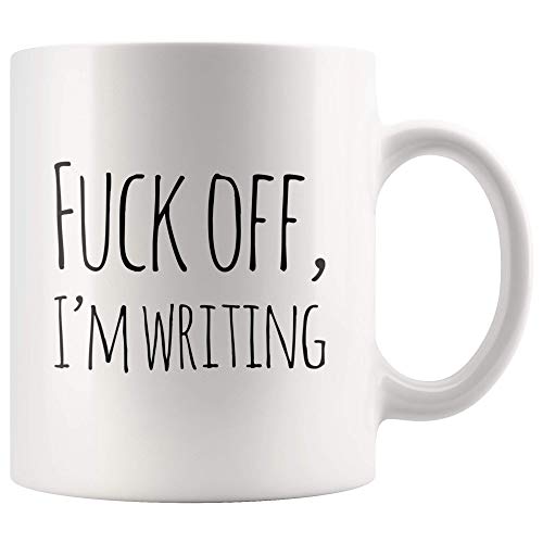 Writing Mug Mugs For Writers F**K Off I'M Writing Novelty Ceramic Coffee Cup Gifts For Writer 11 Ounces White Cups
