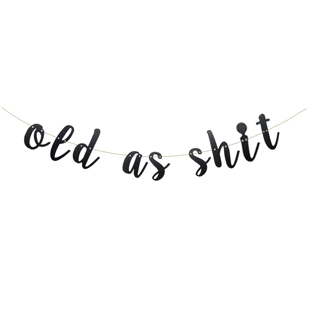 Festiko Old As Shit Banner Funny Black Glitter Party Decorations for Retirement and 50th 60th 70th 80th 90th Birthday Party Supp