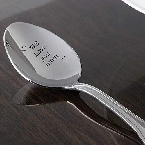 Gifts For Mom - We Love You Mom Birthday Gift For Mom | Chistmas Gift | Gift For Women | Engraved Spoon - 7Inch