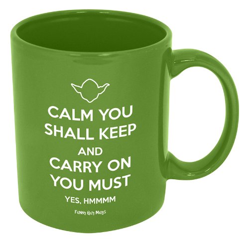 Funny Guy Mugs Calm You Shall Keep And Carry On You Must Ceramic Coffee Mug - 11oz - Ideal Funny Coffee Mug for Women and Men - 