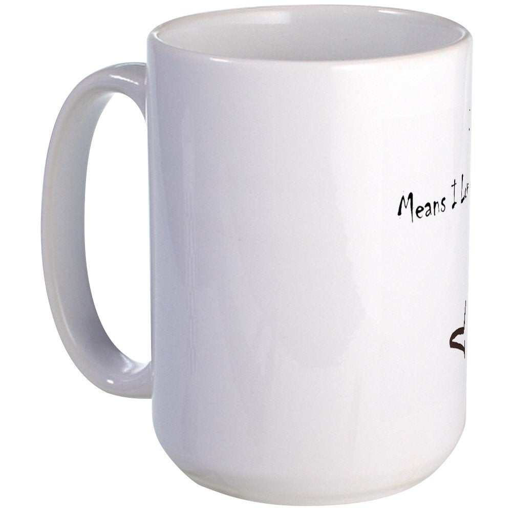 CafePress RAWR! Means I Love You In Dinosaur Large Mug 15 oz (444 ml) Ceramic Coffee Mug