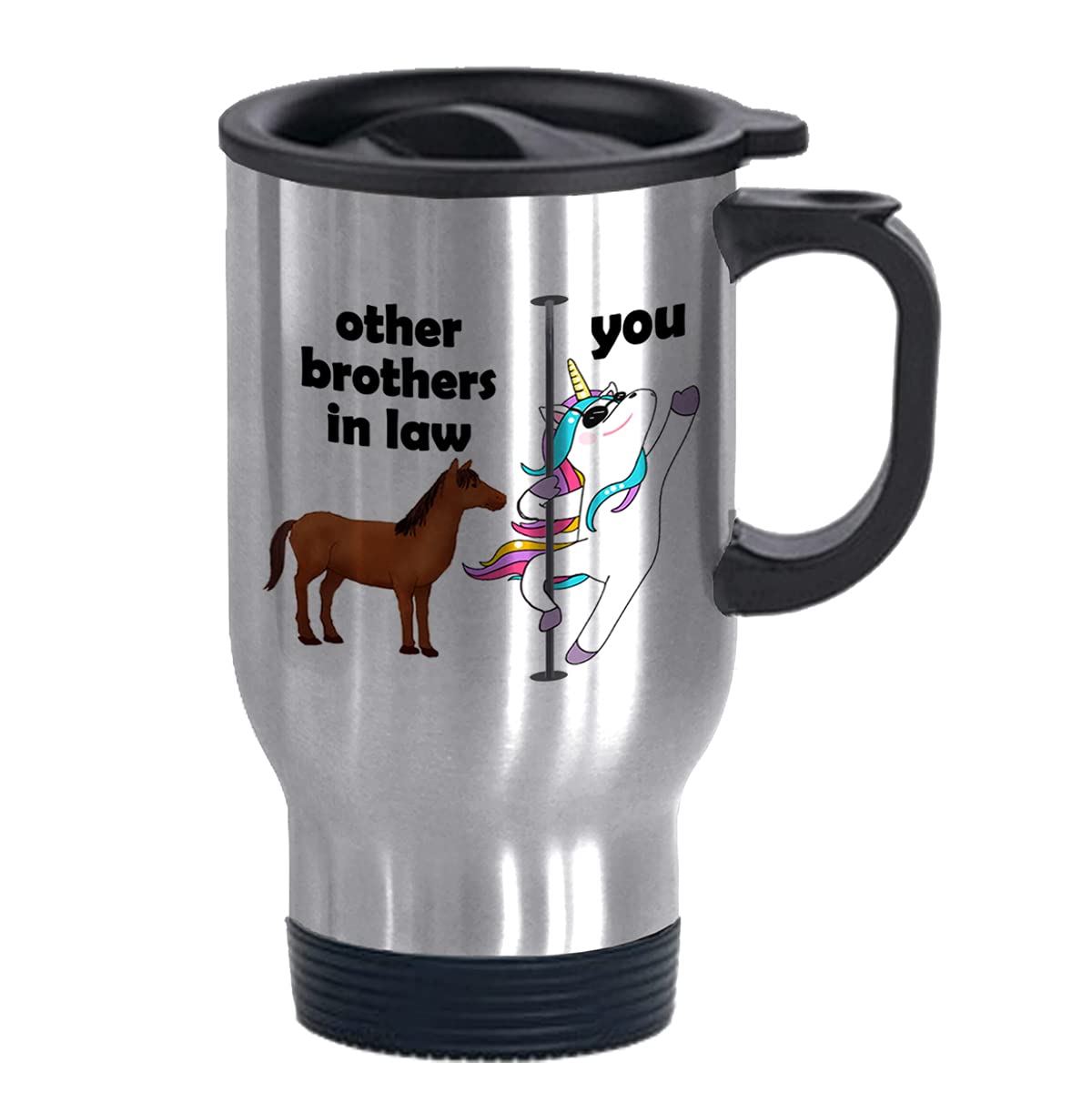 Funny Travel Mugs You and Other Brothers In Law Cute Unicorn Mug for Brotherinlaw Mug Gifts Choice Tea Cup 14 oz