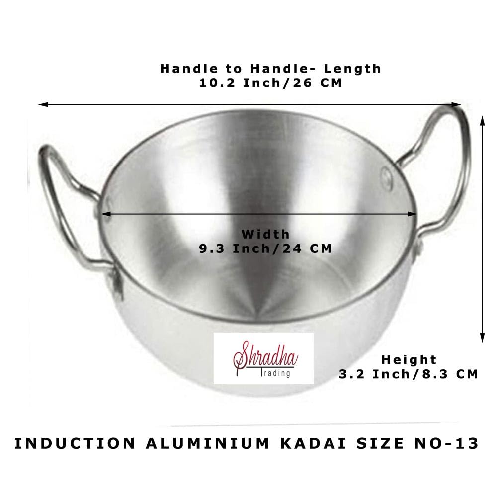 Shradha Trading Aluminum Kadai,Aluminum Frying Pan,Stir Pan, Aluminum Indian Kadai, Aluminum Kadai Size No. 13