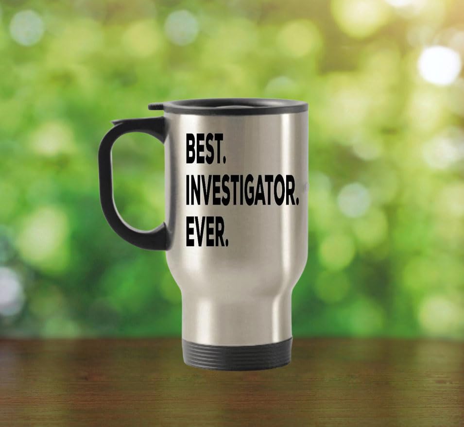 Spreadpassion Best Investigator Ever Travel Mug - Investigation Travel Insulated Tumblers - Private Detective Coroner Death Crim