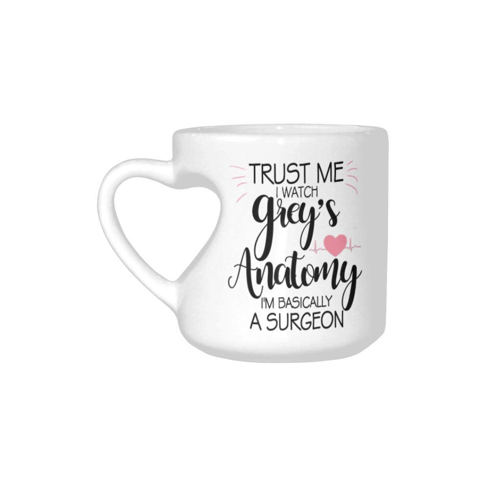 Scsf Trust Me I Watch Anatomy I'M Basically A Surgeon Coffee Mug Heart-Shaped Mug Ceramic Mugs - Tea Cup, Funny Mug, Gift Mug, 1
