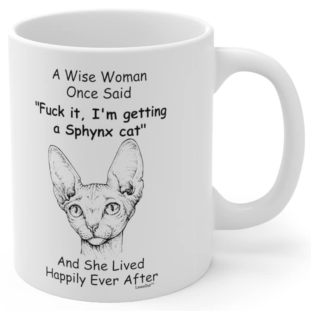 Funny Sphynx Cat Gifts For Women Cats Lovers Fun Cat Mom Mug Mother 'S Day 2024 Christmas Gift Wise Woman Once Said Coffee Cup W