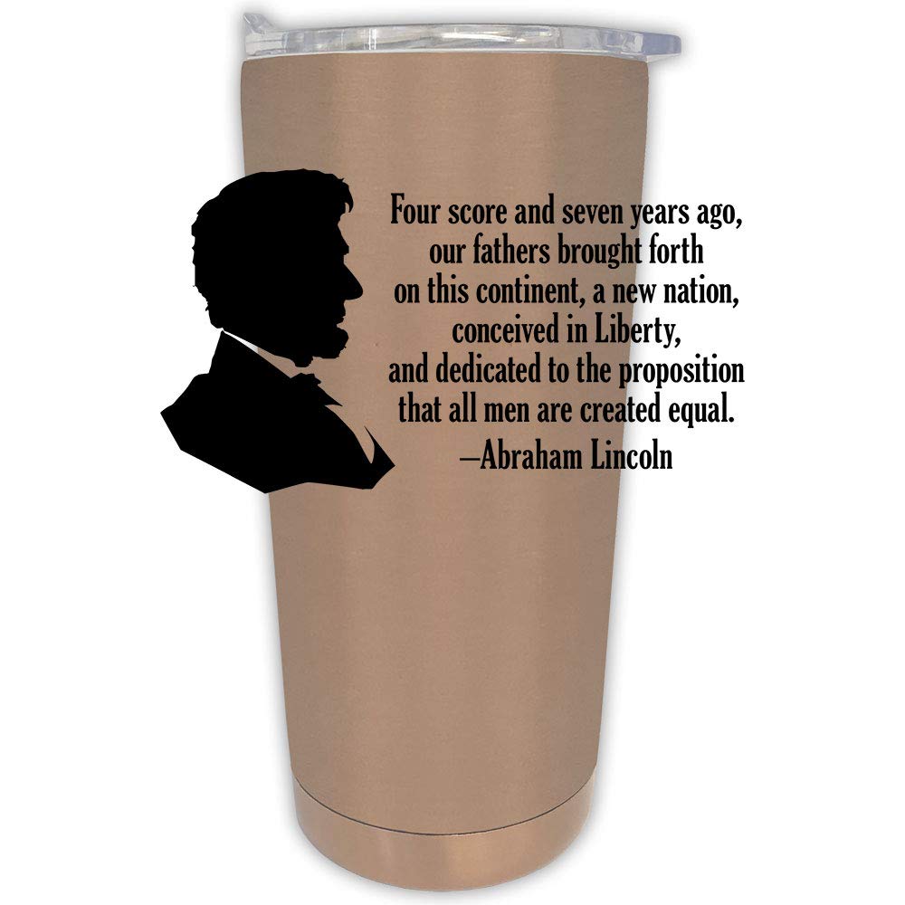 Pigment And Hue,Inc. Abraham Lincoln Stainless Steel Travel Tumbler With Gettysburg Address Quote