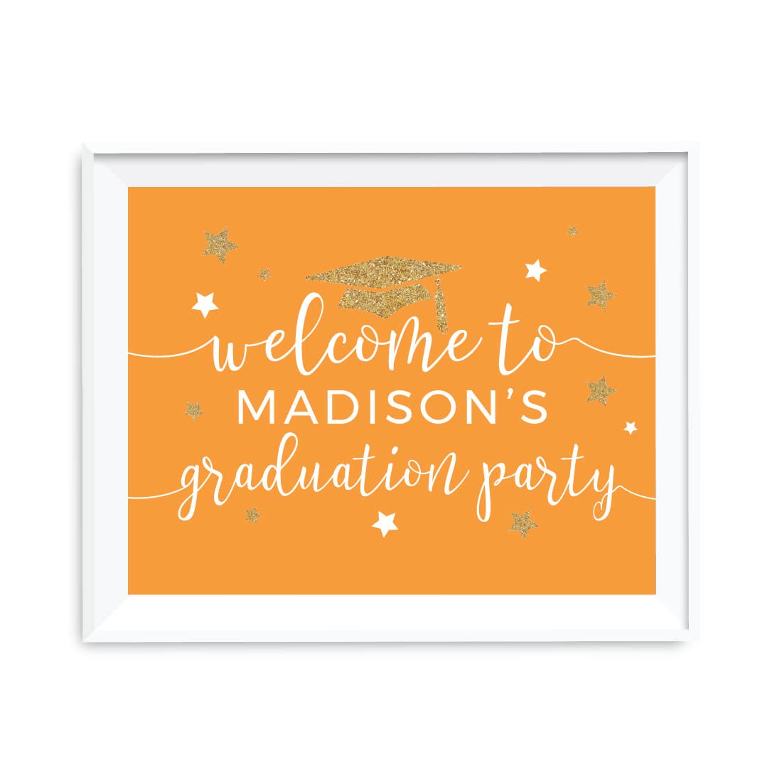 Andaz Press Orange And Gold Glittering Graduation Party Collection, Personalized Party Sign, Unframed 85X11-Inch, Welcome To Mad