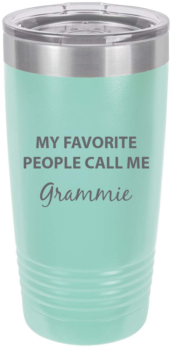 My Favorite People Call Me Grammie Stainless Steel Engraved Insulated Tumbler 20 Oz Travel Coffee Mug, Teal