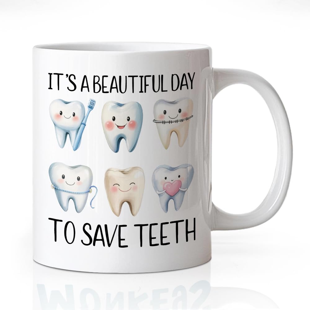WHTYEFZ Its a Beautiful Day to Save Teeth 11 oz Dentist Ceramic Coffee Mug