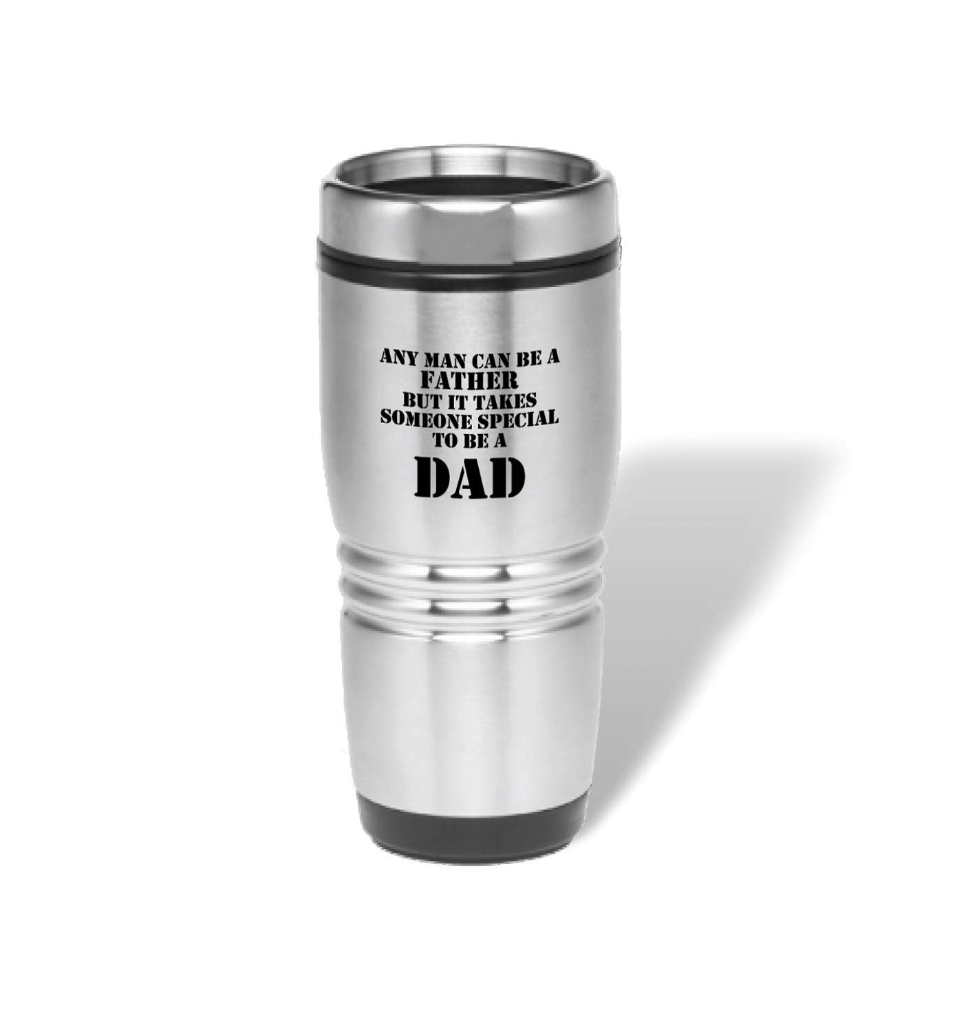 Plustactical Expression Stainless Steel Tumbler (Any Man Can Be A Father But It Takes Someone Special To Be A Dad)