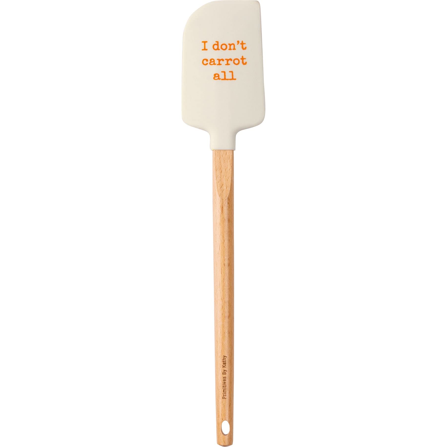 Primitives By Kathy I Don'T Carrot All Decorative Spatula