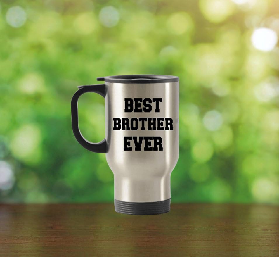 Brother Travel Mug, Best Brother Ever Mug, 14Oz Stainless Steel Tumblers, Gift For Brother, Brother Basket Gift Idea, Brother Ba