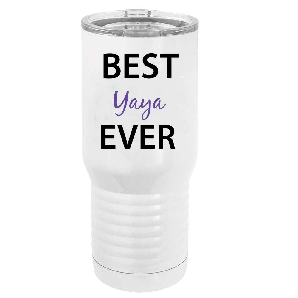 Best Yaya Ever Stainless Steel Vacuum Double-Walled Insulated 20 Oz Tumbler Travel Coffee Mug with Clear Lid, White