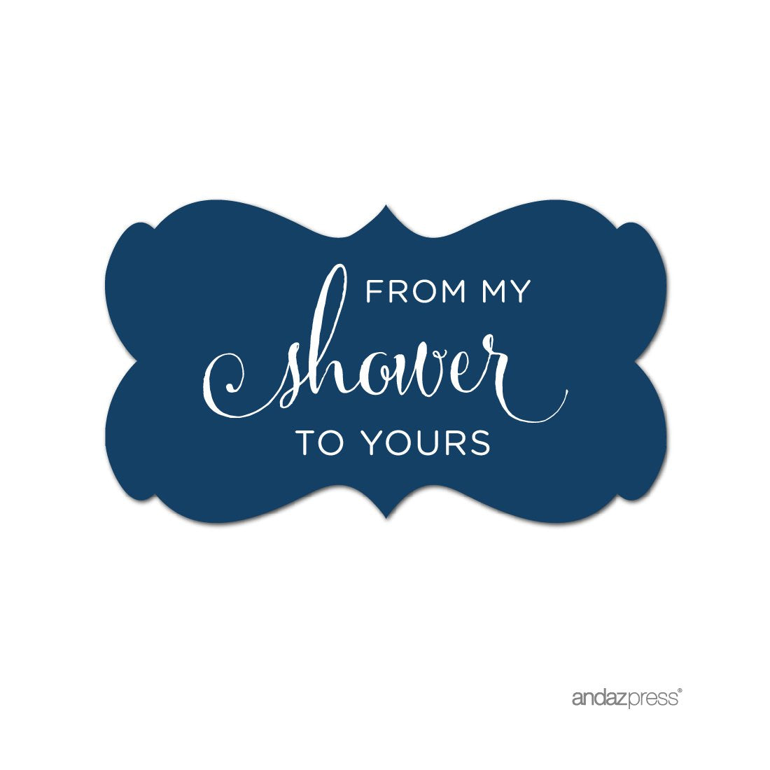 Andaz Press Baby And Bridal Wedding Shower Fancy Frame Label Stickers, From My Shower To Yours, Navy Blue, 36-Pack