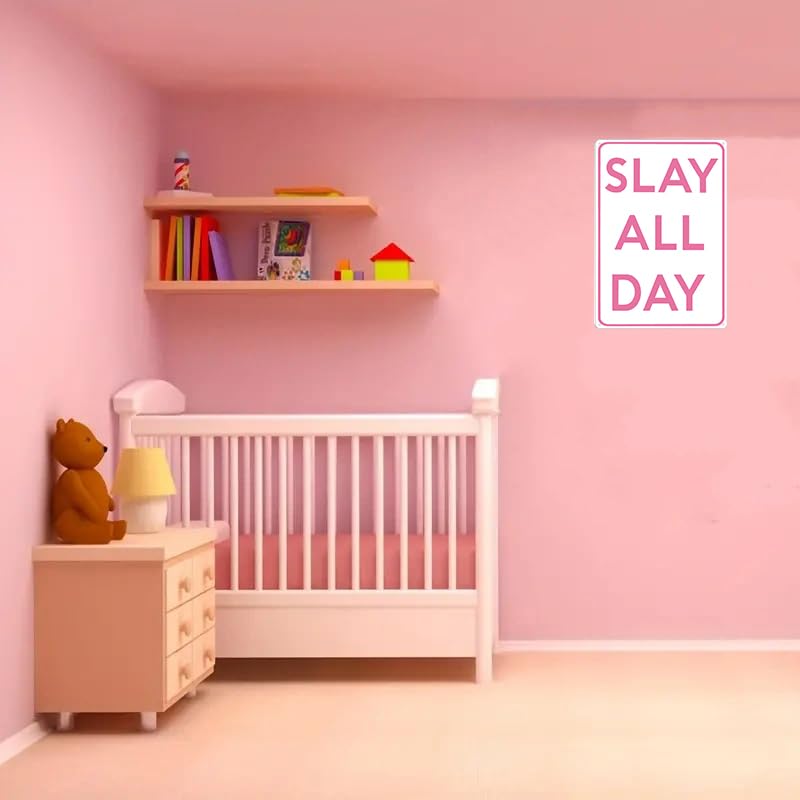 Smilelife Girls Gifts Funny Slay All Day Tin Sign for Aesthetic Room Bedroom Downtown Girl Room Dorm Wall Decor 8 X 12 Inch (311