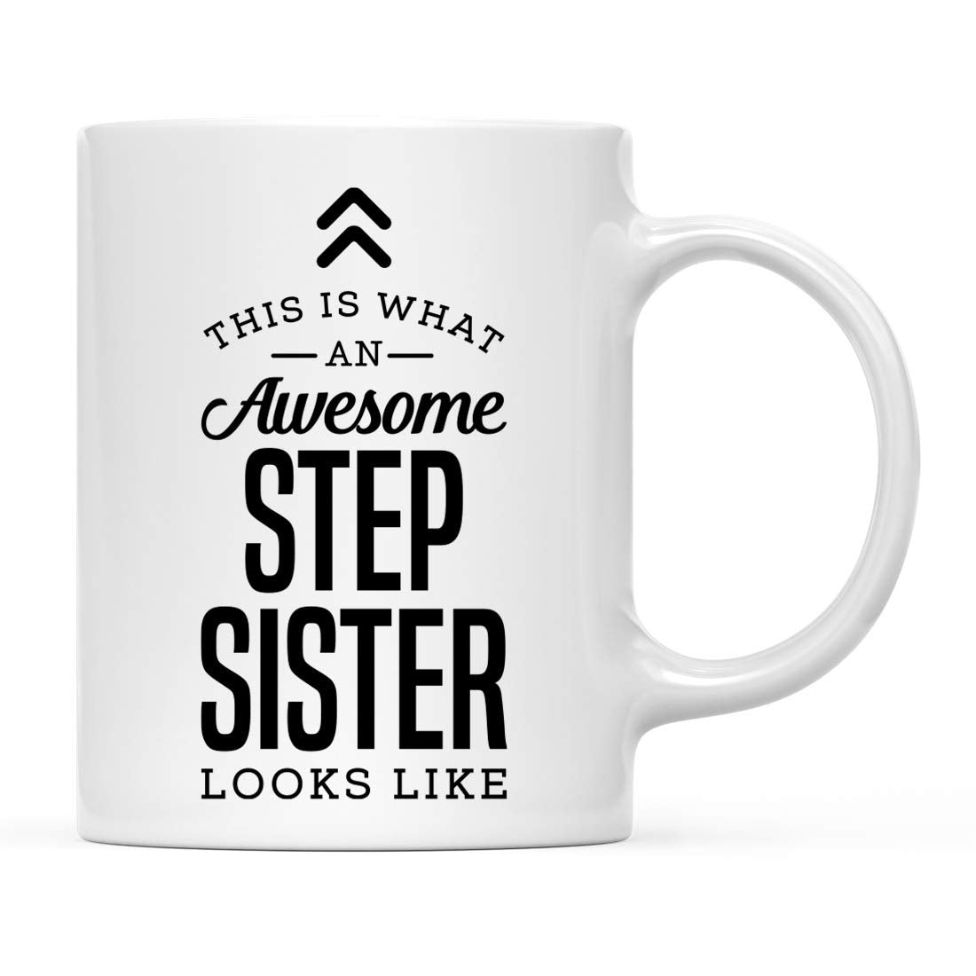 Andaz Press 11oz. Ceramic Coffee Tea Mug Gift, This is What an Awesome Step Sister Looks Like, 1-Pack, Birthday Gift Ideas Cowor
