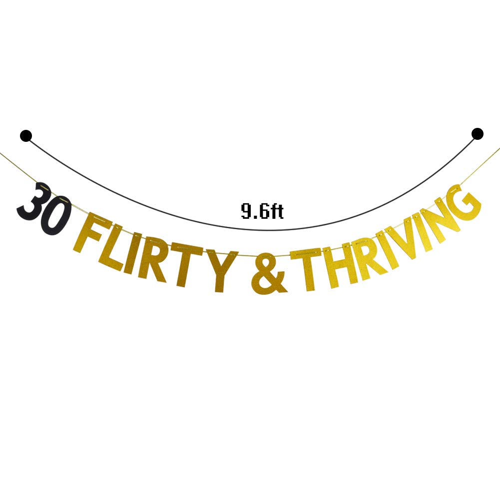 30 Flirty & Thriving Banner, 30Th Birthday Bunting Sign, Dirty Thirty Party Decorations, Dirty 30 Party Sign, Gold And Black Gli