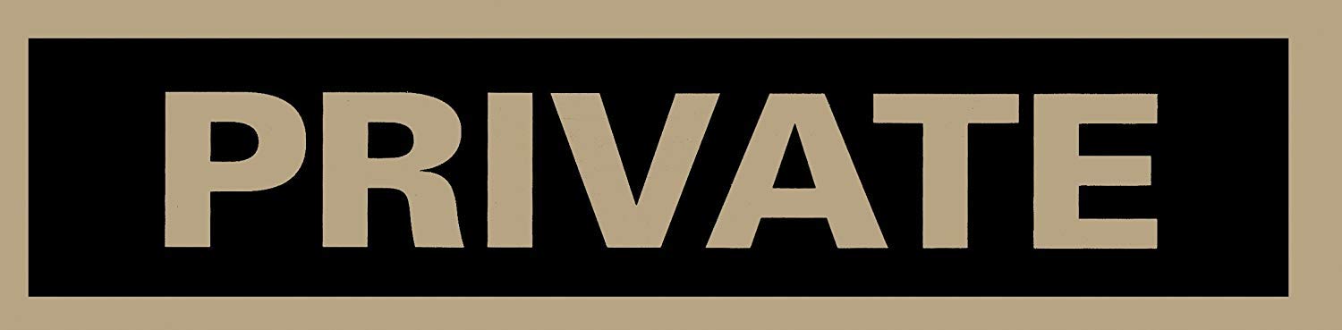 Headline Sign 9357 Self-Stick Sign, Private, 2 Inches By 8 Inches, Made In Usa