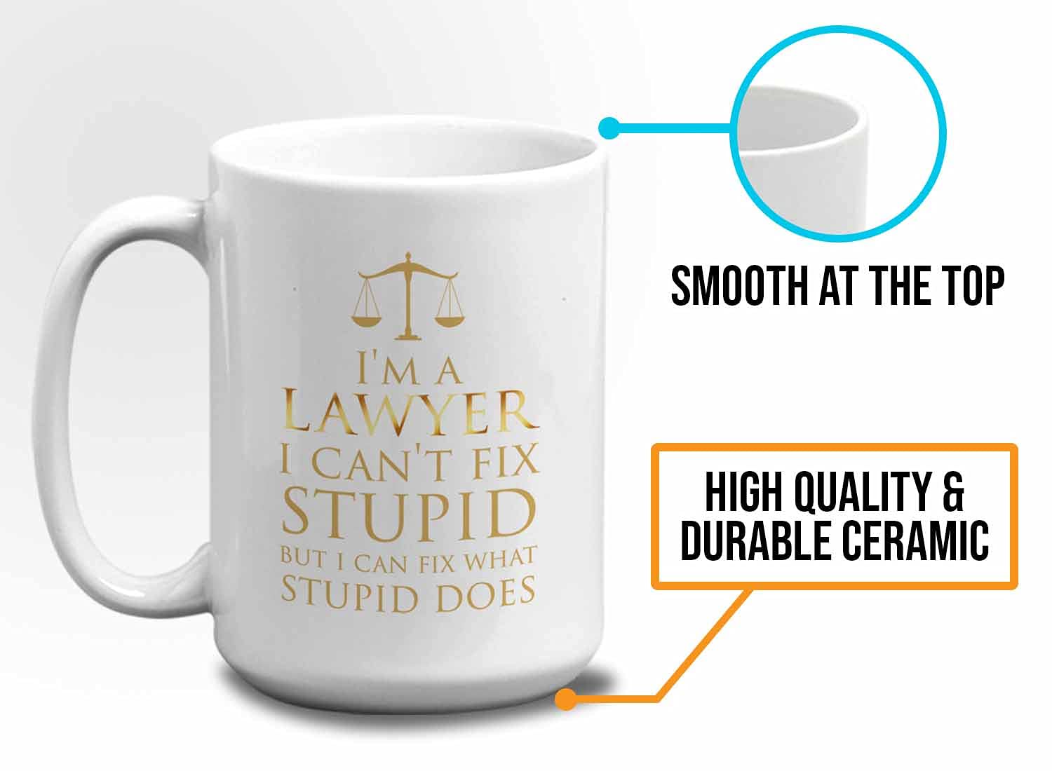 Bubble Hugs Lawyer Coffee Mug 15Oz White - I'M A Lawyer I Can'T Fix Stupid - Funny Witty Attorney Us Court Feminist Law Judge Ju