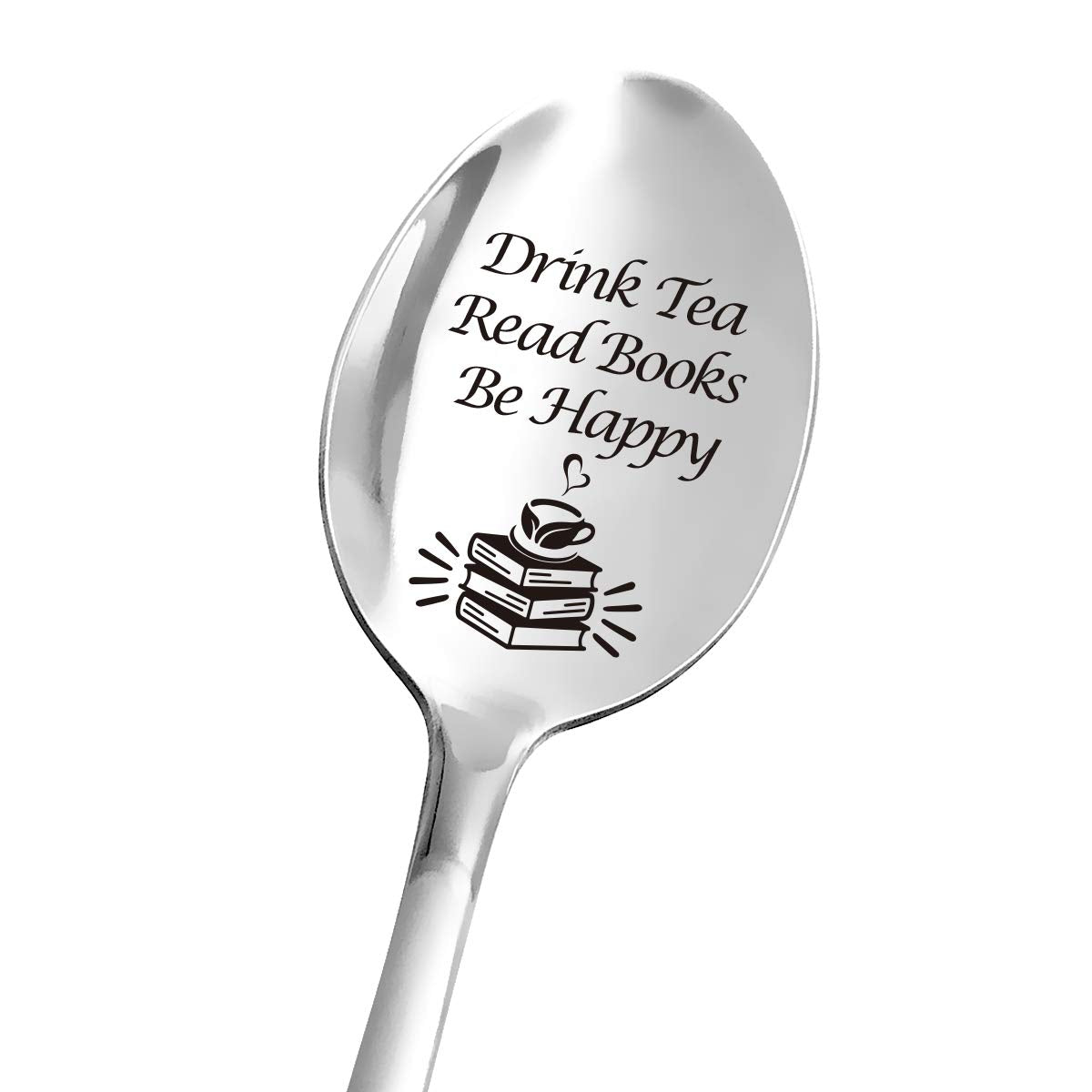 Funny Tea Spoon Engraved Stainless Steel For Tea Lovers Women Men - Cute Drink Tea Read Books Be Happy Spoon - Best For Daughter