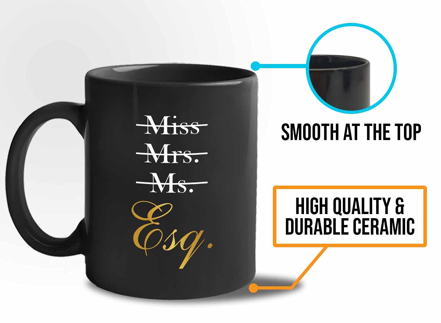 Lawyer Coffee Mug - Miss Mrs. Ms. Esq. - Law Student Law School Attorney Advocate Law Grad Her Esquiire 11Oz Black