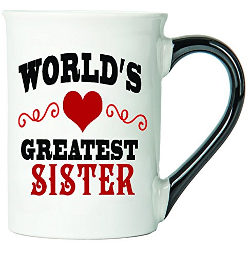 Cottage Creek World's Greatest Sister Mug, Large 16oz. Ceramic Sister Coffee Mug
