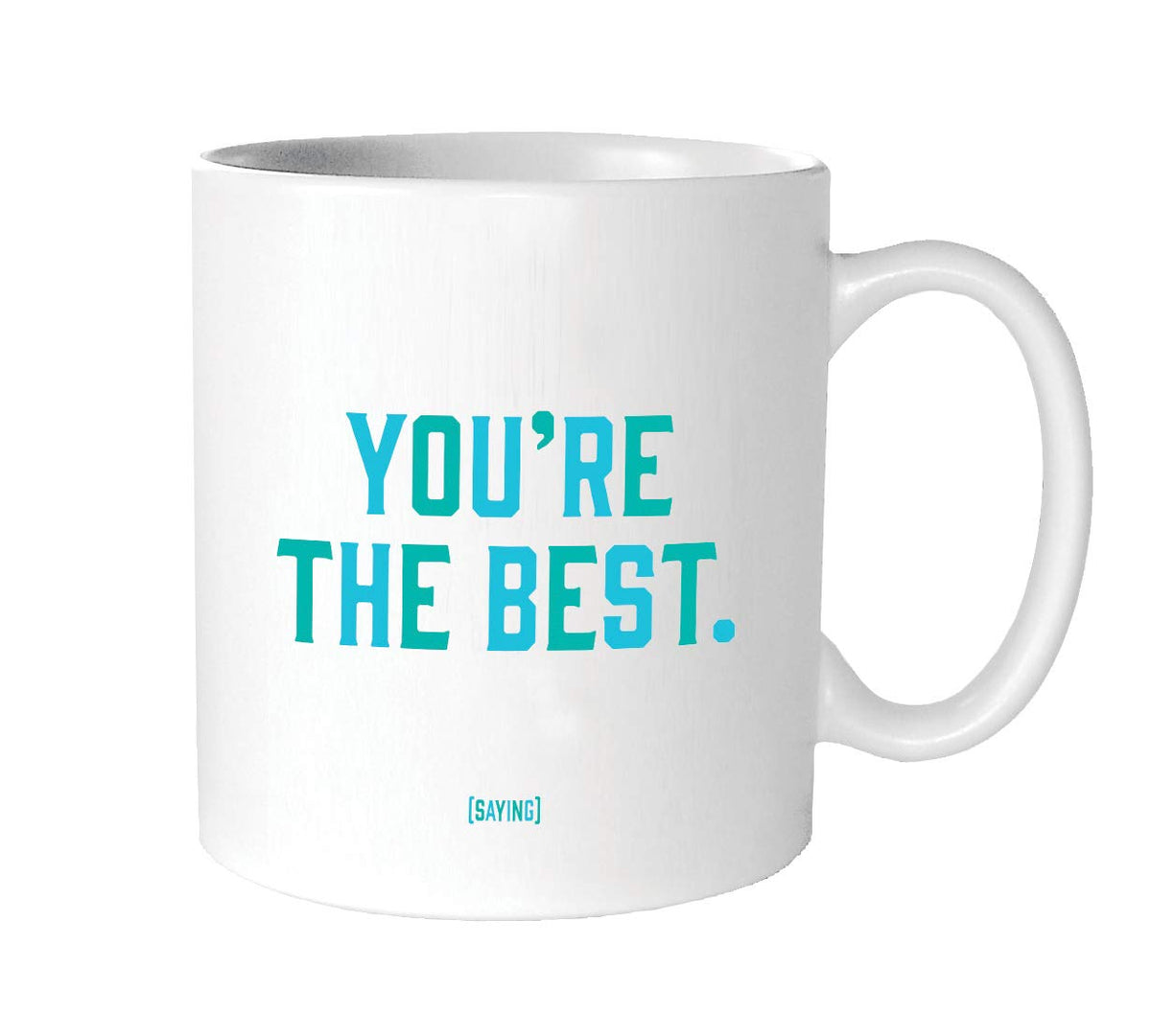 Quotable Cards You'Re The Best Mug, 1 Ea