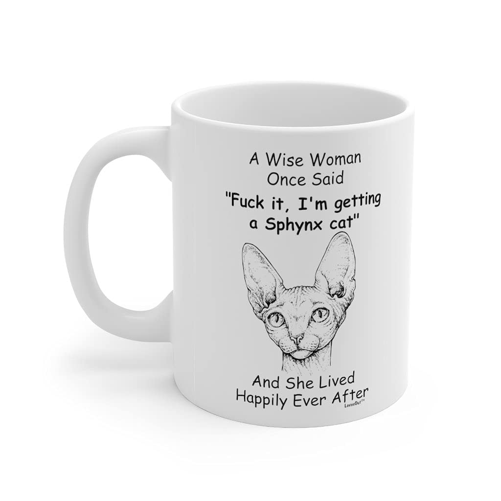 Funny Sphynx Cat Gifts For Women Cats Lovers Fun Cat Mom Mug Mother 'S Day 2024 Christmas Gift Wise Woman Once Said Coffee Cup W
