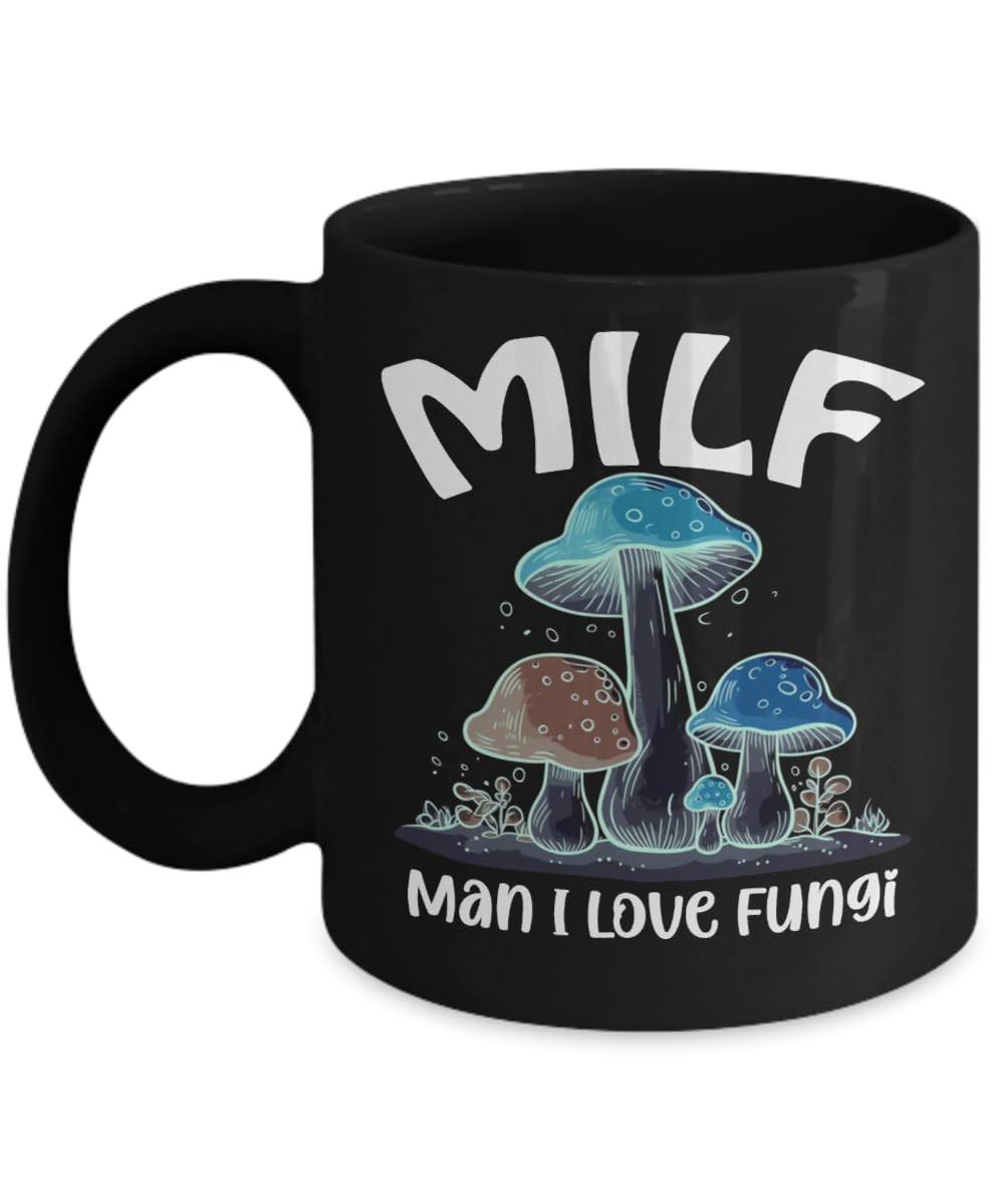 Creator's Cove Mushroom Mug Milf Man I Love Fungi Mug Black Coffee Milf Cup, Gifts For Mushroom Lovers For Women Wife Girlfriend